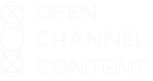 Open Channel Content